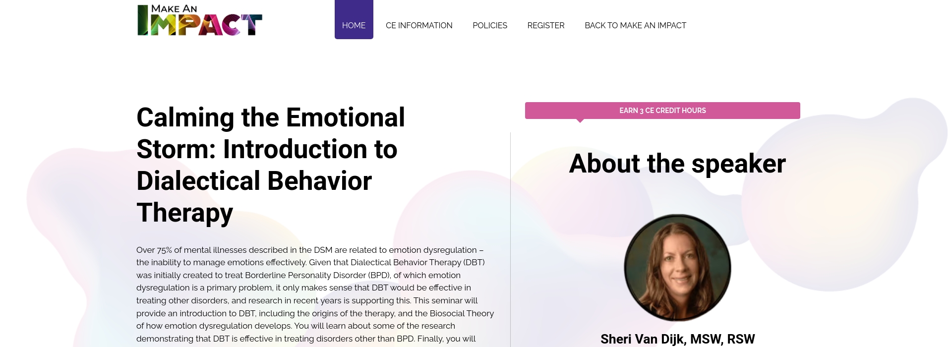 Calming the Emotional Storm: Introduction to Dialectical Behavior Therapy
